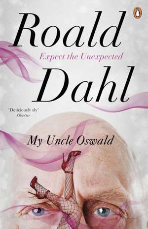 My Uncle Oswald de Roald Dahl