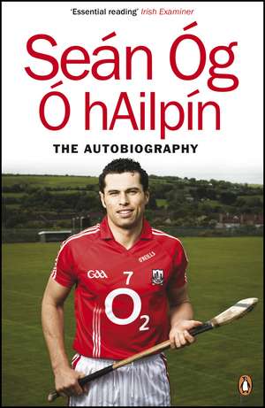 The Autobiography de Seán Óg Ó hAilpín