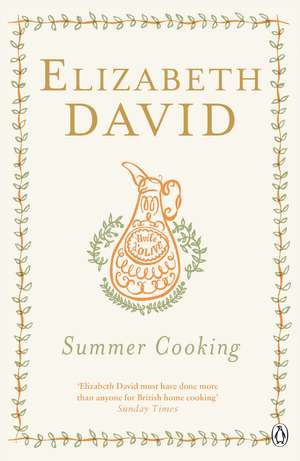 Summer Cooking de Elizabeth David