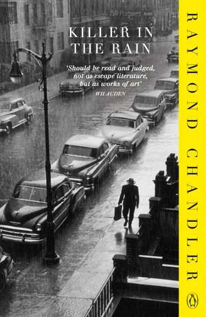 Killer in the Rain de Raymond Chandler