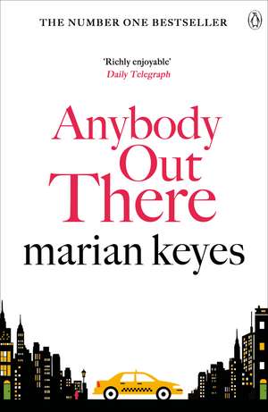 Anybody Out There de Marian Keyes