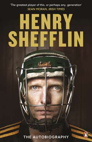 The Autobiography de Henry Shefflin