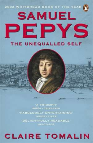 Tomalin, C: Samuel Pepys