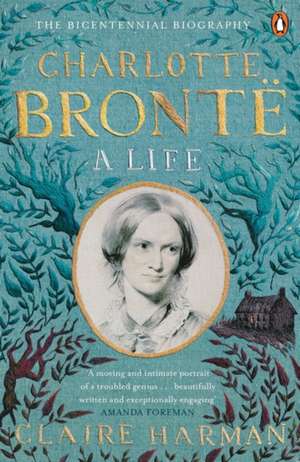 Charlotte Bronte de Claire Harman