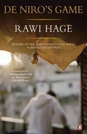 De Niros Game de Rawi Hage