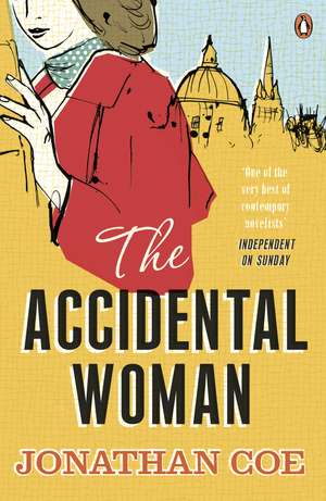 The Accidental Woman de Jonathan Coe