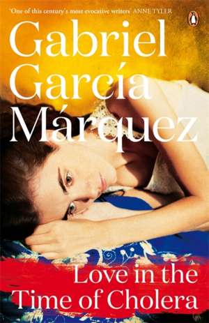 Love in the Time of Cholera de Gabriel Garcia Marquez