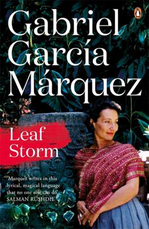 Leaf Storm de Gabriel Garcia Marquez