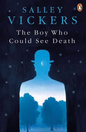 The Boy Who Could See Death de Salley Vickers