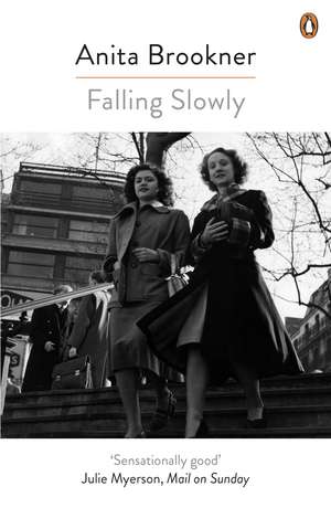 Falling Slowly de Anita Brookner
