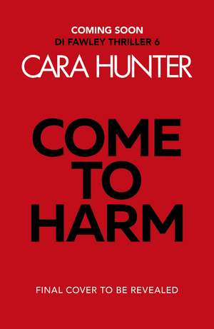 Come to Harm de Cara Hunter