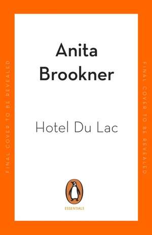 Hotel du Lac de Anita Brookner