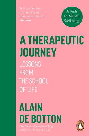 A Therapeutic Journey de Alain de Botton