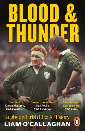 Blood And Thunder de Liam O'Callaghan