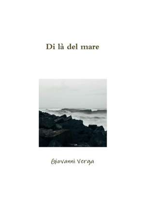 Di là del mare de Giovanni Verga