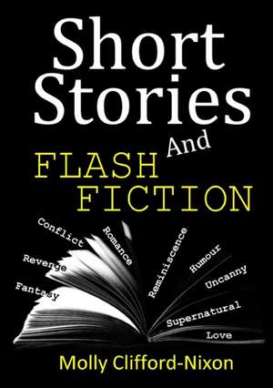 Short Stories & Flash Fiction de Molly Clifford-Nixon