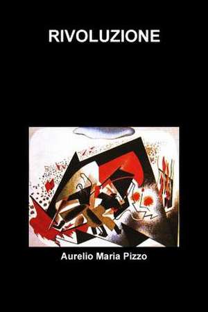 Rivoluzione de Pizzo, Aurelio Maria