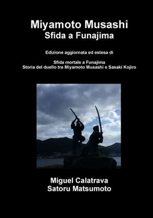 Miyamoto Musashi de Miguel Calatrava