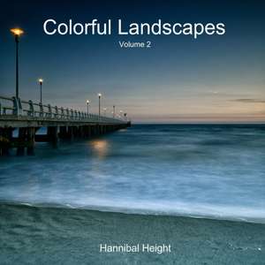 Colorful Landscapes - Volume 2 de Hannibal Height