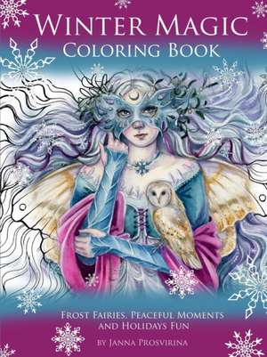 Winter Magic Coloring Book de Janna Prosvirina