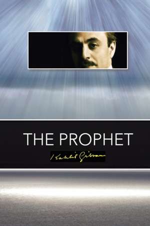 The Prophet de Kahlil Gibran