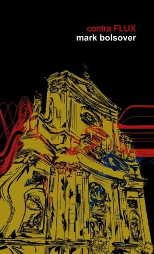 contra FLUX de Mark Bolsover