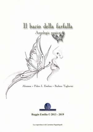 Il bacio della farfalla - Antologia poetica de Vito Bologna (Alcamese)