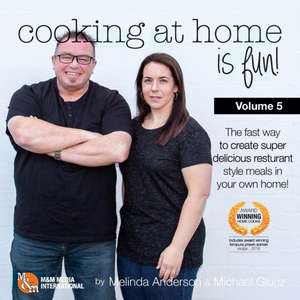 Cooking at home is fun volume 5 de Michael Glucz