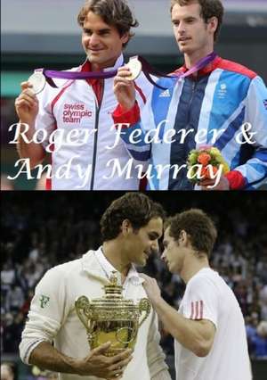 Roger Federer & Andy Murray de Harry Lime