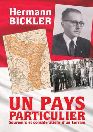 Un pays particulier de Hermann Bickler