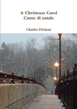 A Christmas Carol - Canto di natale de Charles Dickens