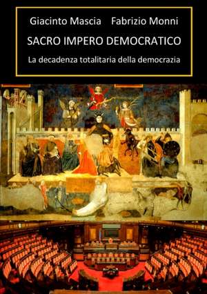 SACRO IMPERO DEMOCRATICO de Giacinto Mascia