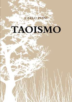 TAOISMO de Carlo Puini