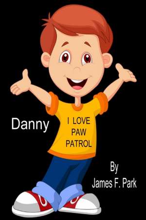 Danny de James F. Park