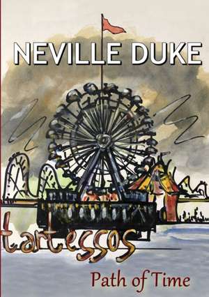 Path of Time de Neville Duke