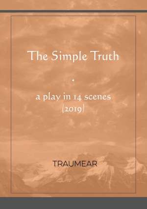 The Simple Truth de Traumear