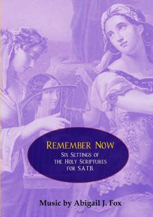 Remember Now de Abigail J. Fox