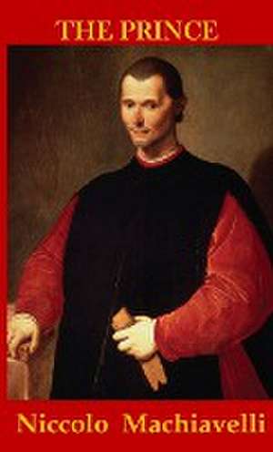 Machiavelli, N: Prince