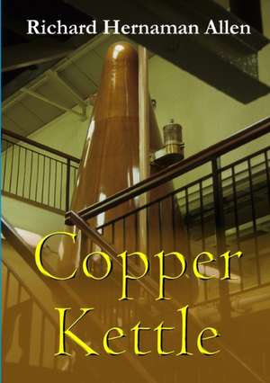 Copper Kettle de Richard Hernaman Allen