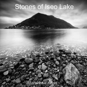 Stones of Iseo Lake de Hannibal Height