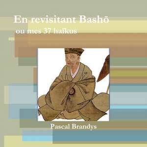 En revisitant Bash de Pascal Brandys