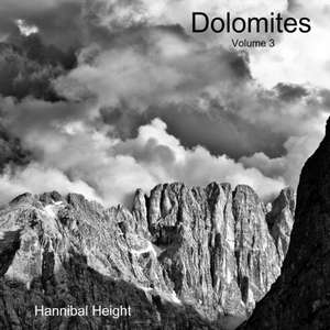 Dolomites - Volume 3 de Hannibal Height