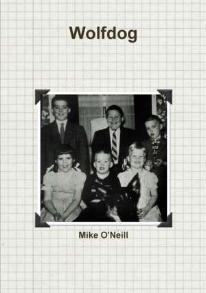 Wolfdog de Mike O'Neill