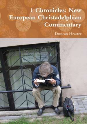 1 Chronicles de Duncan Heaster