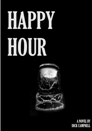 Happy Hour de Dick Campbell