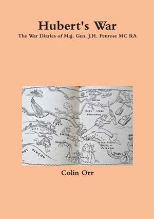 Hubert's War de Colin Orr