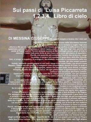 Sui passi di Luisa Piccarreta 1,2,3,4. Libro di cielo de Giuseppe Messina