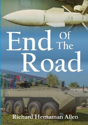 End Of The Road de Richard Hernaman Allen