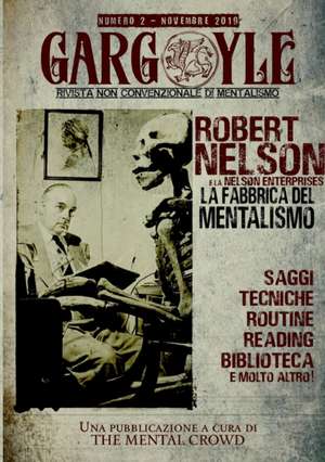 Gargoyle - Rivista non convenzionale di Mentalismo - n. 2 de Aroldo Lattarulo