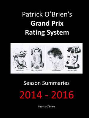 Patrick O'Brien's Grand Prix Rating System de Patrick O'Brien